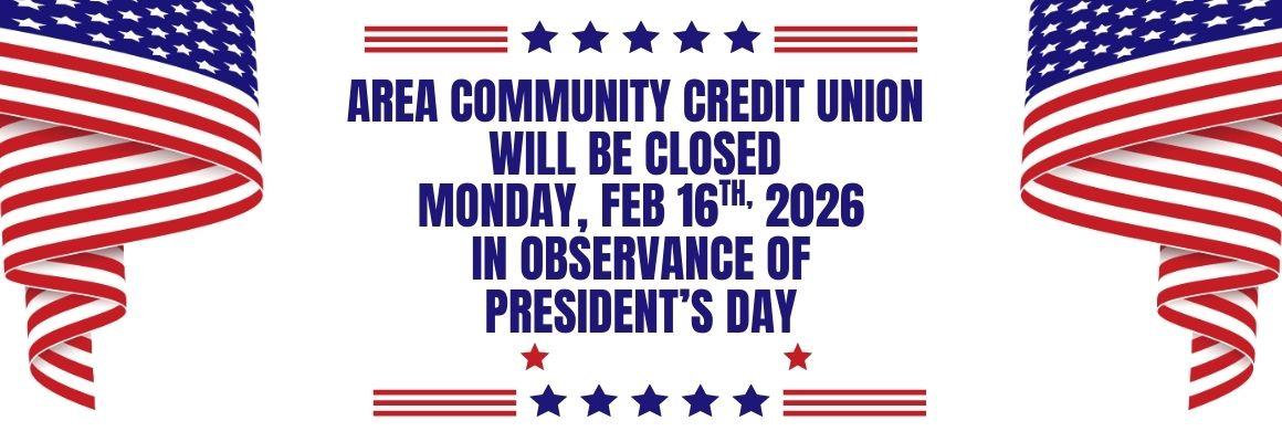 Presidents Day Closed 2026